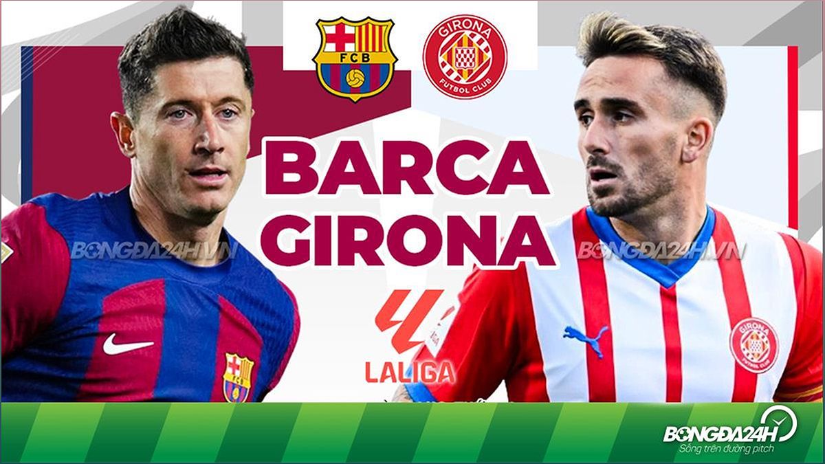 Barca trả giá đắt vì sai lầm, thua Girona 2-4: Kết quả, bàn thắng và diễn biến trận đấu - -1333271709