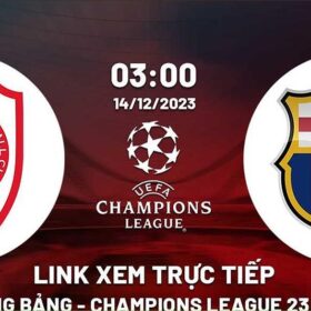 xem tr c ti p b ng antwerp vs barca 3h00 ng y 14 12 2023 u t 61933 1702692381483 e1703324631983