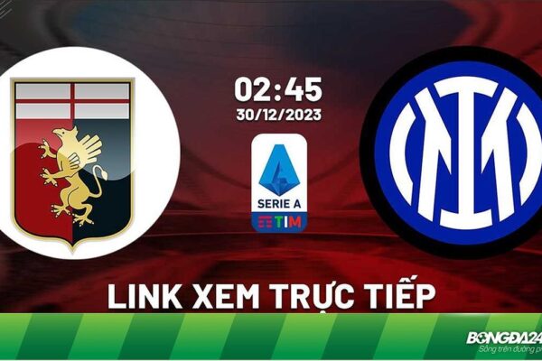 xem tr c ti p genoa vs inter milan 30 12 202 66141 1704450414462